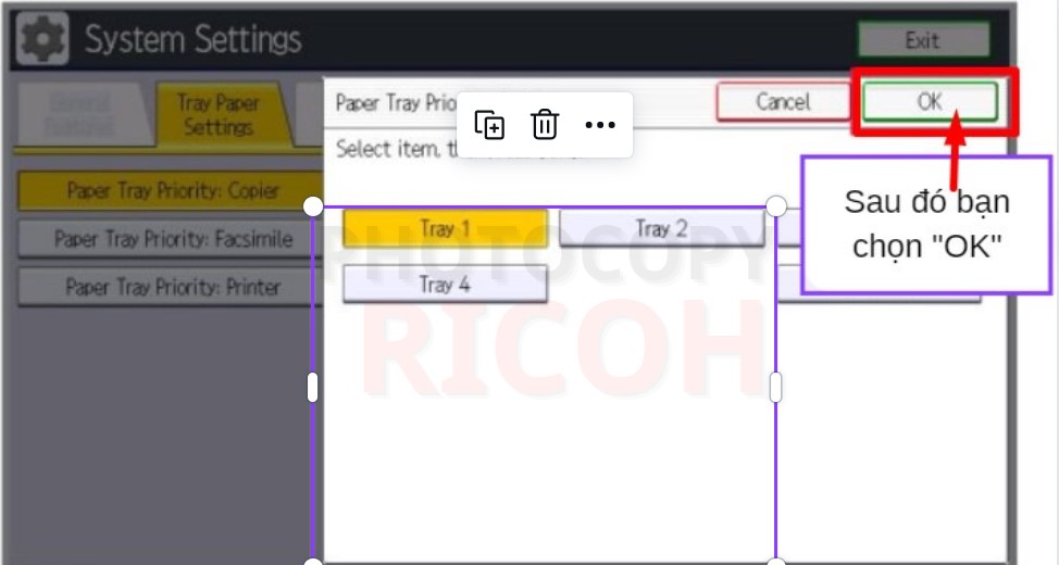 Cách cài đặt khổ giấy cho máy photocopy Ricoh : Chọn Tray 1, và OK