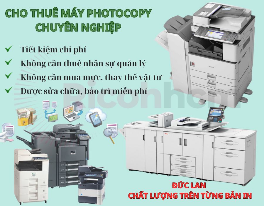 Bạn được gì khi đến với Đức Lan - địa chỉ thuê máy photocopy huyện Nhơn Trạch uy tín và chất lượng hàng đầu hiện nay?
